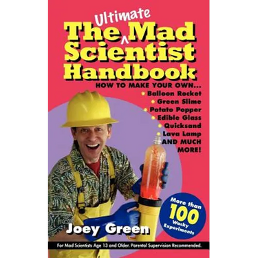 The Ultimate Mad Scientist Handbook