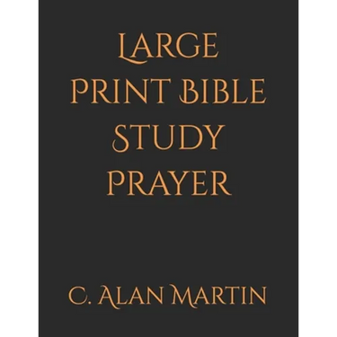 Large Print Bible Study Prayer