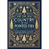 The Country of the Pointed Firs (Collector's Edition) (Laminated Hardback with Jacket)