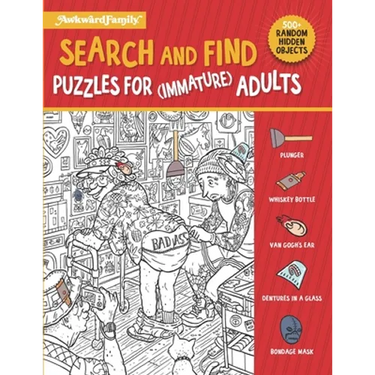 Search and Find Puzzle Book For (Immature) Adults