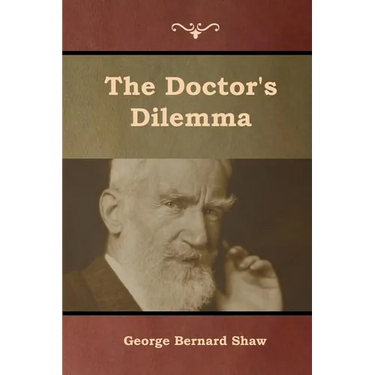 The Doctor's Dilemma