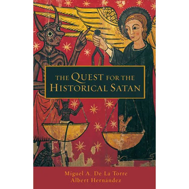 Quest for the Historical Satan