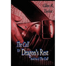 The Call to Dragon's Rest