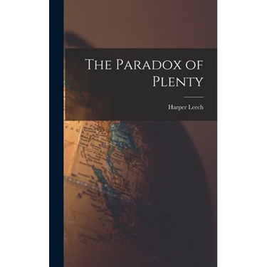 The Paradox of Plenty