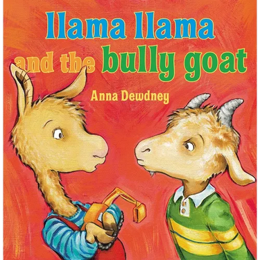 Llama Llama and the Bully Goat