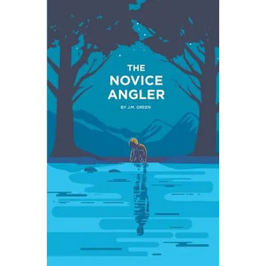 The Novice Angler