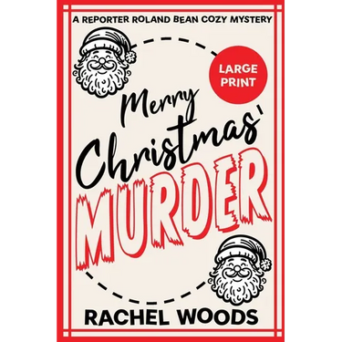 Merry Christmas Murder: Large Print Edition