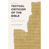 Textual Criticism of the Bible