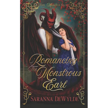 Romancing the Monstrous Earl: A Regency Monster Romance