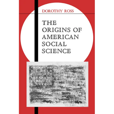 The Origins of American Social Science
