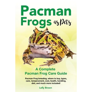 Pacman Frogs as Pets: Pacman Frog breeding, where to buy, types, care, temperament, cost, health, handling, diet, and much more included! A