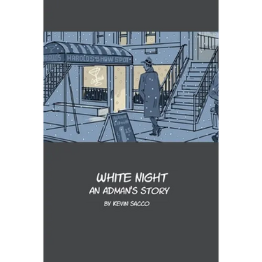 White Night: An Adman's Story