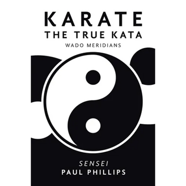 Karate the True Kata: Wado Meridians