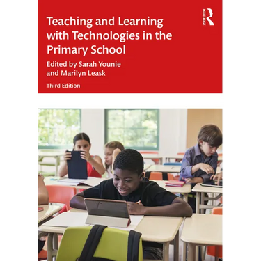 Teaching and Learning with Technologies in the Primary School