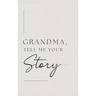 Grandma, tell me your story (Hardback)