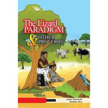 The Lizard Paradigm & Other Proverbs
