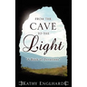 From the Cave to the Light