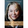 Bipolar to Beloved: A Journey from Mental Illness to Freedom