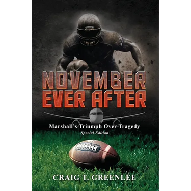 November Ever After: Marshall's Triumph Over Tragedy Special Edition
