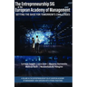 The Entrepreneurship Sig at the European Academy of Management: Setting the Base for Tomorrow's Challenges