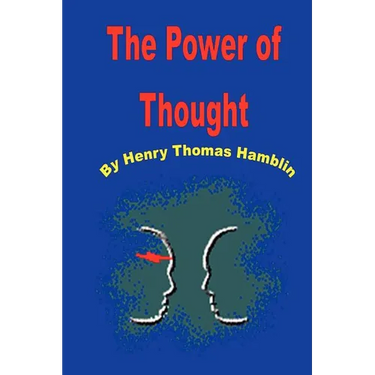 The Power of Thought