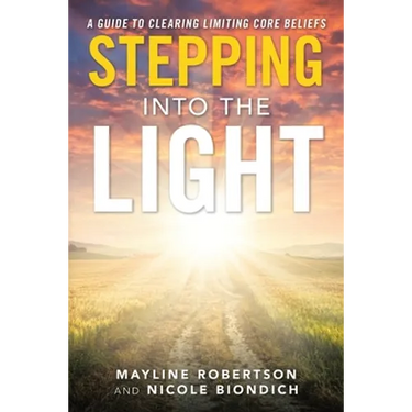 Stepping into the Light: A Guide to Clearing Limiting Core Beliefs
