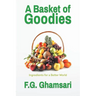 A Basket of Goodies: Ingredients for a Better World