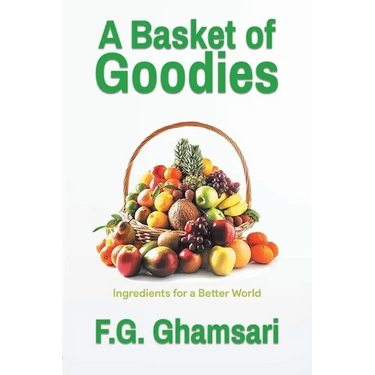 A Basket of Goodies: Ingredients for a Better World