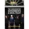 The Conservative Governments and Social Policy