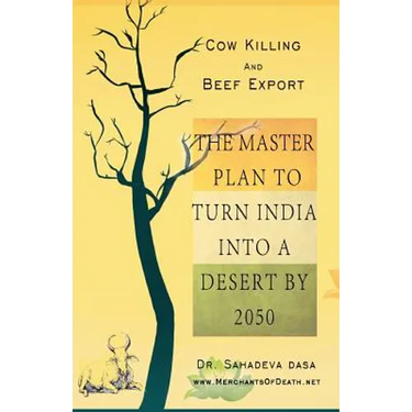 Cow Killing And Beef Export - The Master Plan To Turn India Into A Desert By 2050