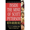 Inside the Mind of Scott Peterson