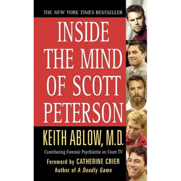 Inside the Mind of Scott Peterson