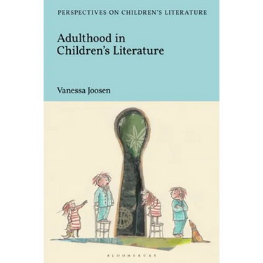 Adulthood in Children's Literature