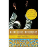 Miraculous Movements: How Hundreds of Thousands of Muslims Are Falling in Love with Jesus