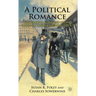 A Political Romance: Léon Gambetta, Léonie Léon and the Making of the French Republic, 1872-82