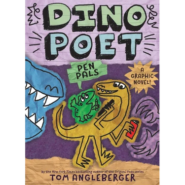 Pen Pals (Dino Poet #2): A Graphic Novel!