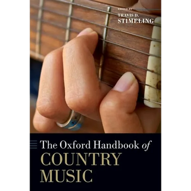 The Oxford Handbook of Country Music