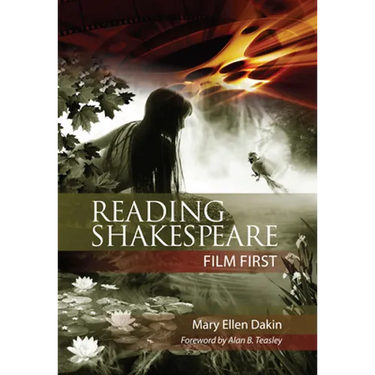 Reading Shakespeare Film First
