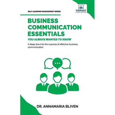 Business Communication Essentials You Always Wanted To Know