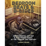 Bedroom Beats & B-Sides: Instrumental Hip-Hop & Electronic Music at the Turn of the Century