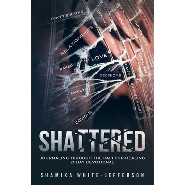 Shattered