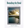 Rounding the Bend: The Life and Times of Big Red