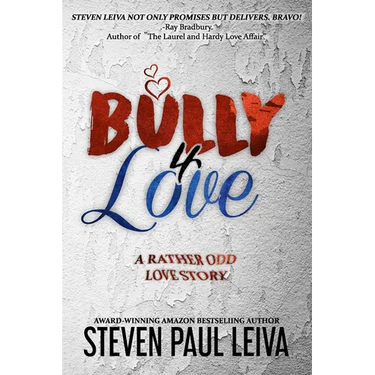 Bully 4 Love: A Rather Odd Love Story
