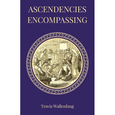 Ascendencies Encompassing
