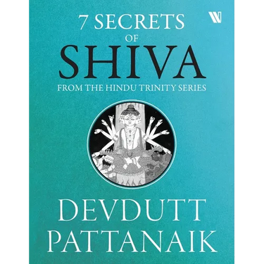 7 Secrets Of Shiva