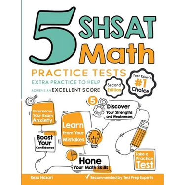5 SHSAT Math Practice Tests: Extra Practice to Help Achieve an Excellent Score