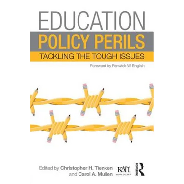 Education Policy Perils: Tackling Tough Issues