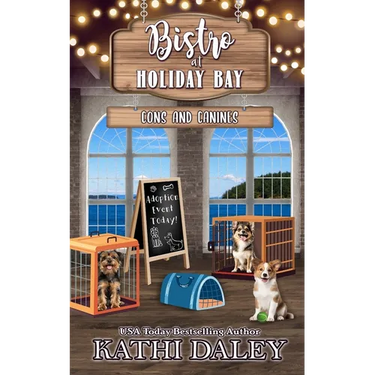 The Bistro at Holiday Bay: Cons and Canines
