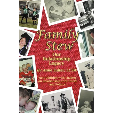 Family Stew: Our Relationship Legacy