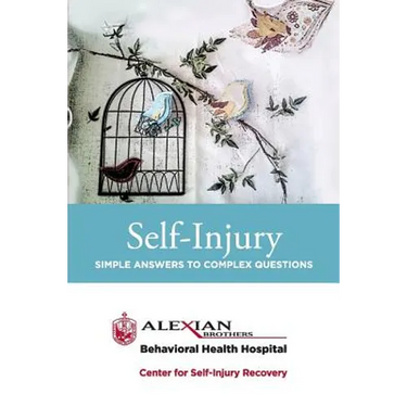 Self Injury: Simple Answers to Complex Questions